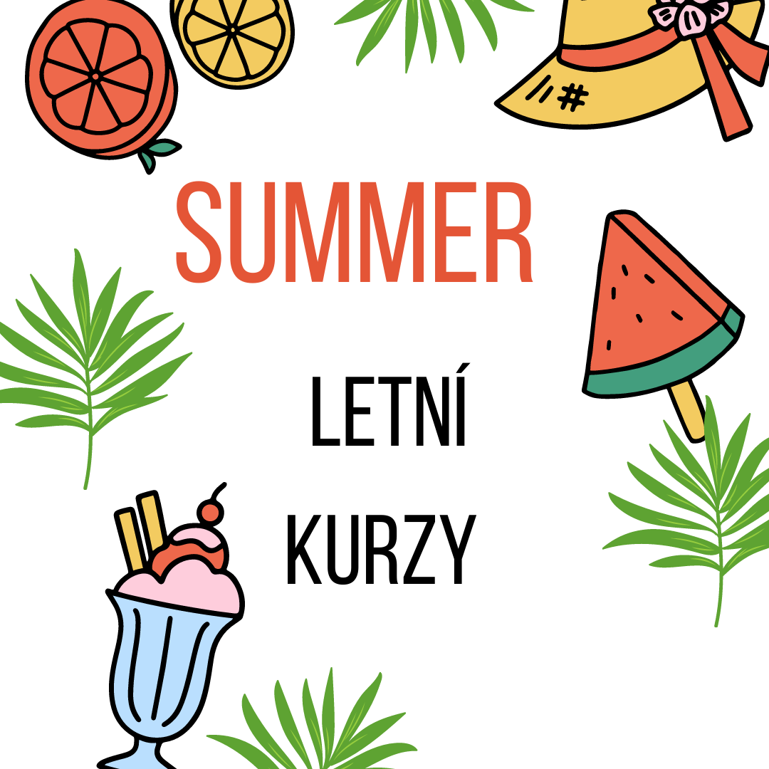 Letní kurzy - intenzivní týdenní i celoprázdninové