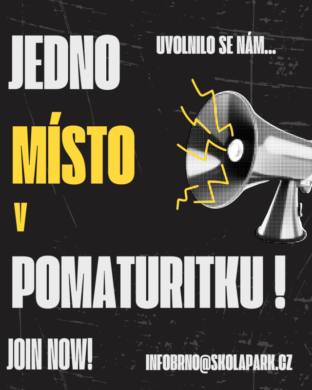 Uvolnilo se jedno místo v pomaturitku!