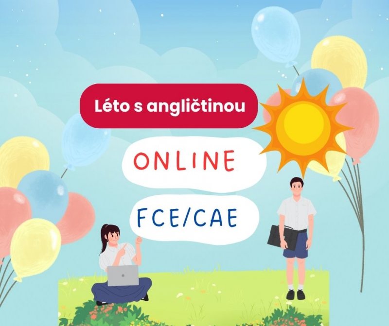Letní kurzy startují už v červenci – připravte se na FCE nebo CAE!